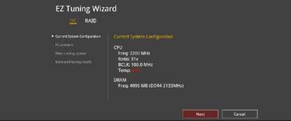 3.2.4 EZ Tuning Wizard 設定ウィザード表示される画面の選択肢を選ぶだけで 簡単にシステムのオーバークロックや RAID の構築をすることができます システムオーバークロック RAID セットアップ オーバークロック設定手順 1.