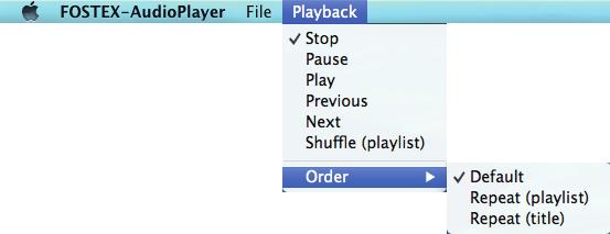 プレイリストの再生 音楽ファイルの再生 一時停止や 再生順の変更は Playback メニューで行います プレイリストの編集 複数のアルバムからたくさんのファイルを登録した場合などは プレイリストを保存しておくと便利です 保存したプレイリストはいつでも読み込んで使うことができます プレイリストの作成 変更は File メニューで行います Mac 編 再生を開始する Playback メニューの