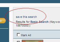 個人アカウントにログインし 検索を行います B: 検索結果一覧画面左上の Save this search