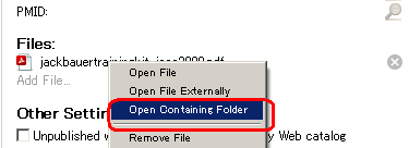 添付ファイルを操作する 添付ファイルの保存場所 ライブラリに追加したファイルがパソコンのどこに保存されているかは Mendeley Desktop を使って次の方法で 知ることができます もしかしたら 下の 3 つの方法の内の最初の二つの方法しか使えないかもしれません 添 付ファイルを特定の場所に集める指定をしていない時にはそうなります 添付ファイルのバックアップを取る時に 面倒ですから 40