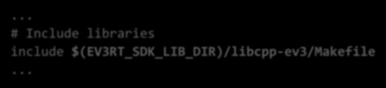 EV3RT のユーザアプリケーションと SDK 静的ライブラリ アプリの開発では API の他にオプションのライブラリも使える EV3RT はライブラリを簡単に開発 導入できる機能を持つ ライブラリのプロジェクトフォルダは sdk/common/lib の下に sdk/common/lib/libcpp-ev3 ET ロボコン用 C++