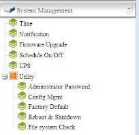 System Management ( システム管理 ) System Management メニューには N2200 のシステム管理機能を構成するために利用できる設定が豊富に用意されています このメニューから システム時間やシステム通知を設定し またファームウェアをアップグレードすることもできます Time ( 時間
