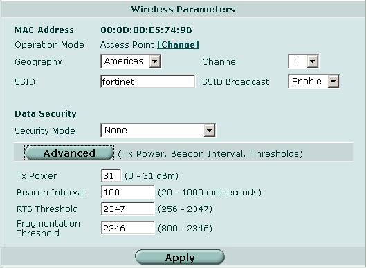 システム無線の設定 (FortiWiFi-60) システム - 無線 システム無線の設定 (FortiWiFi-60) 無線 LAN 設定を設定するには [System] [Wireless] [Settings] の順に選択します 図 53: 無線パラメータの設定 [MAC Address] 無線インタフェースの MAC アドレス [Operation Mode] 現在の動作モード