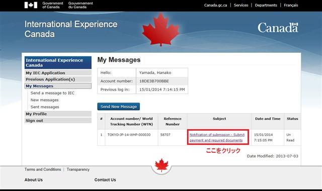 20. 以下の画面が表示されます Subject 内の URL をクリックすると 申請料金の振り込み先や必要書類などが書かれたものが表示される 2014 年度版 カナダのワーキングホリデー IEC 申請の際に必要な書類 1パスポートのコピー (PDF