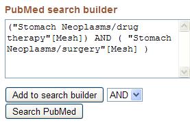 画面右上の Add to search builder で Subheadings をどのように組合わせるか選択 4 と を繰り替えす ( 画面上部に検索式が表示される 必要なら修正可 ) 5 Search PubMed ボタンをクリック 選択した MeSH 用語の Subheadings( 副標目 ) やツリー構造の表示画面へ 組合せると