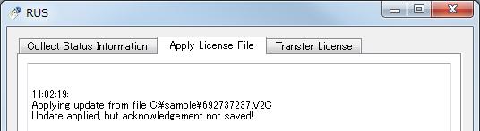(6)v2c ファイルの適用 (2) と同様の手順で RUS を起動します 続けて 図 5-8 のように [Apply License File] タブを選択し 保存した
