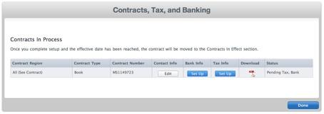 1. Your Contracts in Process itunes Connect Contracts, Tax, and Banking 2.