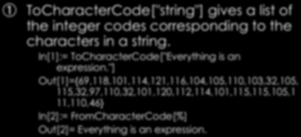 CharacterCode ToCharacterCode["string"] gives a list of the integer