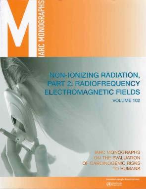 ~2013 年 4 月に発刊された IARC モノグラフ Vol. 102 RF 電波の発がん性評価 表紙 ~ CONTENTS 1. EXPOSURE DATA 2.