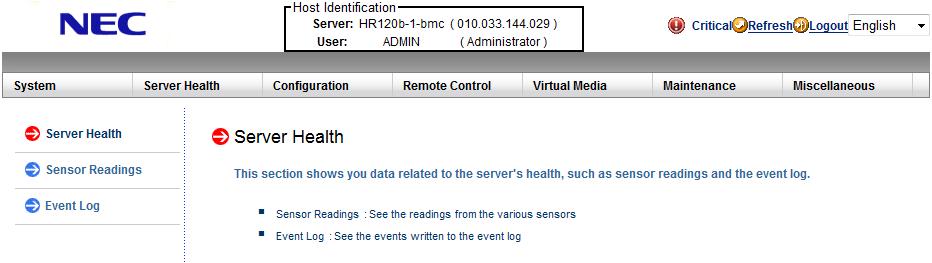 3 章リモートマネージメント機能 5. Web UI 5.6 Server Health 1 2 1 Server Health メニューで選択可能なサブメニューを表示します 2 1 で選択された情報を表示します 上記の例では Server Health サブメニューの画面を表示しています 5.6.1 Server Health サブメニュー Server Health メニューを選択すると 最初に Server Health サブメニューが表示されます ここでは Server Health メニューの概要が表示されます 5.