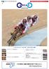 CYCLISM ECHO No.197 この大会は競輪の補助金を受けて派遣されました 2013 年 UCIトラック世界選手権大会 男子 1kmTT の新田 男子ケイリンの渡邉 男子スプリントの中川 2 男子スプリントの河端 女子チームスプリント 前田 ( 右 ) と石井
