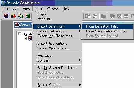 Import Definitions Remedy Administrator Tools