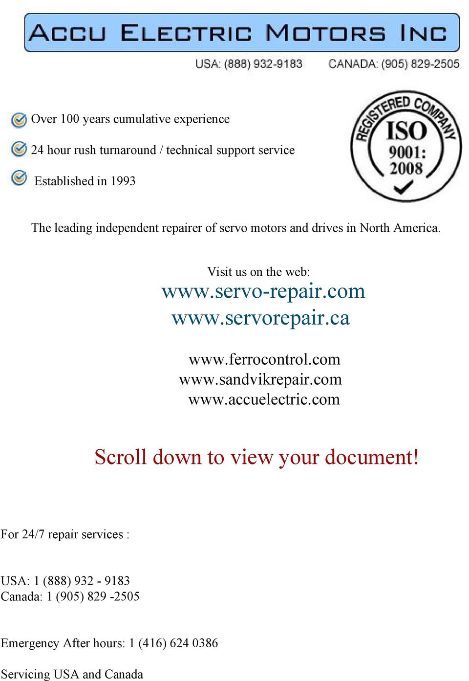 servorepair.ca www.ferrocontrol.com www.sandvikrepair.com www.accuelectric.com Scroll down to view your document!