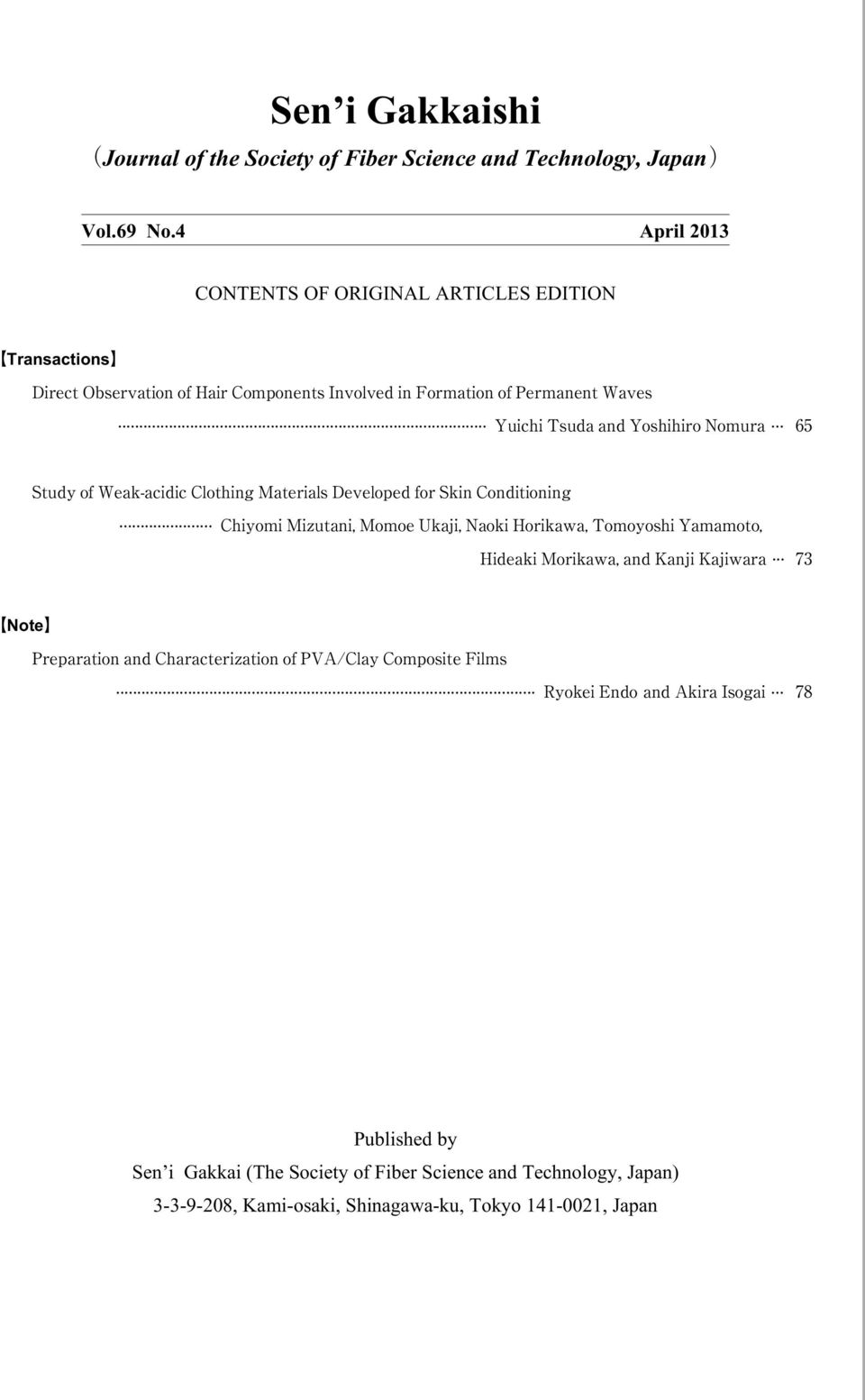 4 April 2013 CONTENTS OF ORIGINAL ARTICLES EDITION Transactions Note