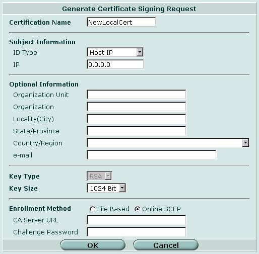 VPN - 証明書 ローカル証明書 図 190: 証明書署名要求の生成 [Certification Name] [Subject Information] [Host IP] [Domain Name] [E-Mail] [Optional Information] [Organization Unit] [Organization] [Locality (City)]