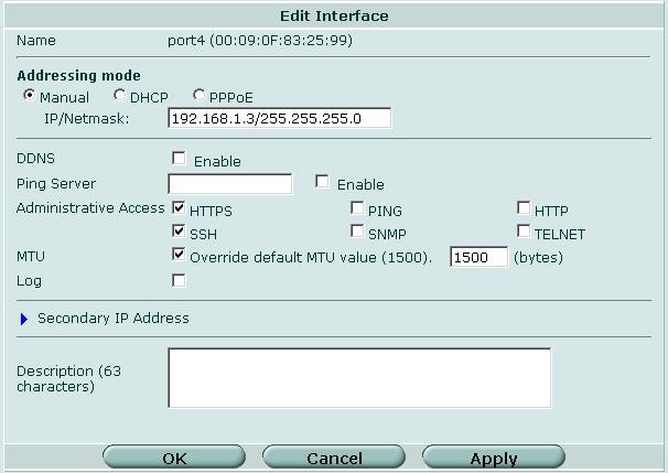 システム - ネットワーク インタフェース 図 27: インタフェースの設定変更 [Name] [Type] [Interface] [Physical Interface Members] インタフェースの名前を入力します 既存のインタフェースの名前を変更ことはできません 800 以上のモデルでは VLAN 802.