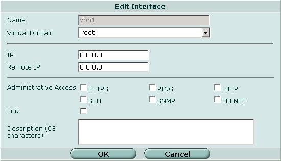 インタフェース システム - ネットワーク IPSec インタフェースを介した管理アクセスを有効にする インタフェース上のロギングを有効にする インタフェースの説明を入力する 図 37: 仮想 IPSec インタフェースの設定 [Name] [Virtual Domain] [IP] [Remote IP] [Administrative Access] [HTTPS] [Log] [PING]