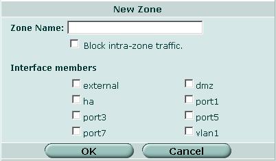 システム - ネットワーク ネットワークオプション [Create New] [Name] [Block intra-zone traffic] 新しいゾーンを作成するには [Create New] を選択します 追加したゾーンの名前 同じゾーン内のインタフェース間のトラフィックがブロックされている場合は [Yes] 同じゾーン内のインタフェース間のトラフィックがブロックされていない場合は