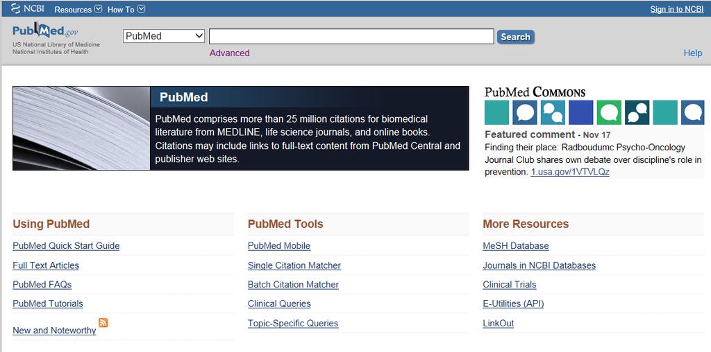 1.PubMed について PubMed は 世界約 70 ケ国 5,600 誌以上の文献を検索することのできる医学文献データベースです 1946 年から現在までの文献データ ( タイトル 著者名 雑誌名 抄録等 ) が収録され無料で検索ができます 40 言語の文献が含まれています NLM( 米国医学図書館 ) の NCBI( 国立バイオテクノロジー情報センター )