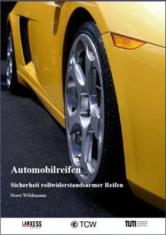 Sicherheit rollwiderstandsarmer Reifen München 2011 ISBN