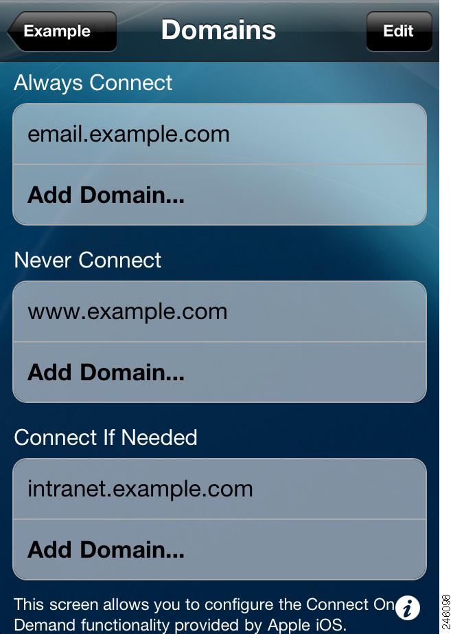 VPN への接続 ステップ 5 [Domain List] をタップします [Domains] 画面に