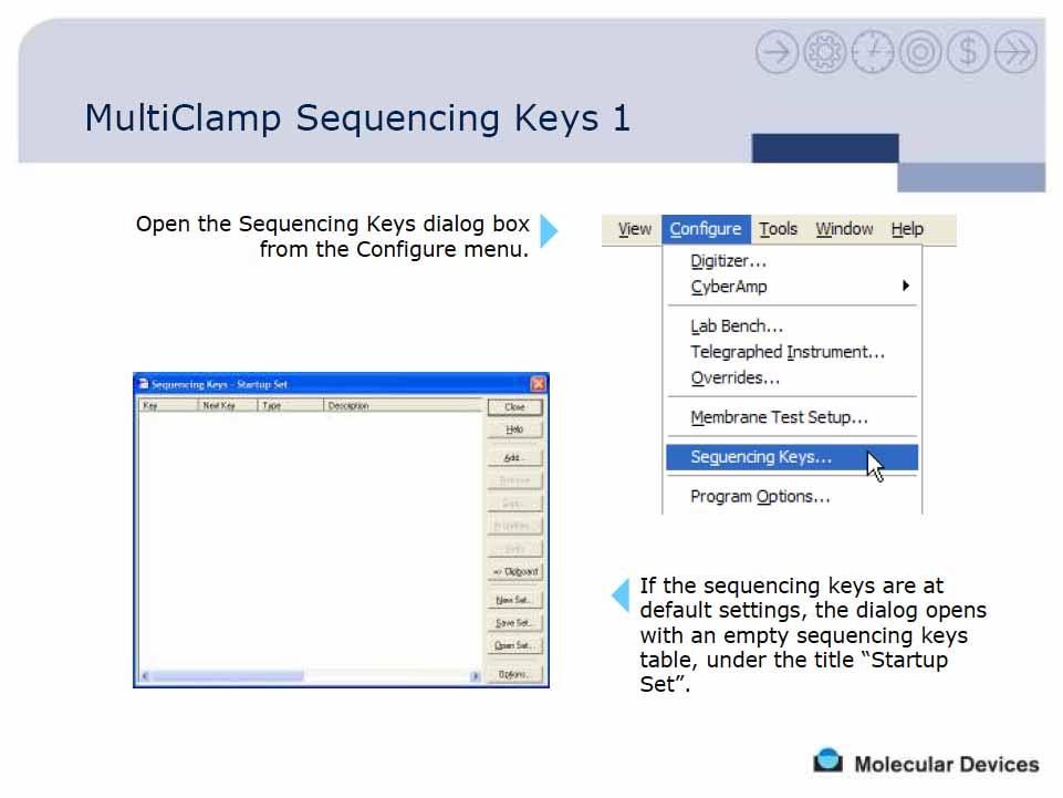 Configure/Sequencing Keys Sequencing Keys Sequencing Keys