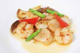 Fish and Vegetables with Oyster Sauce Stir-fried Prawn with Hot Spicy Sauce 22.