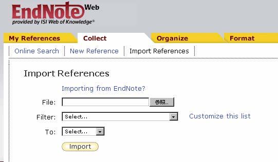 4. 論文データベースから文献データを取り込む ( インポート ) 下図 Collect タブの Import References 画面で SciFinder Scholar