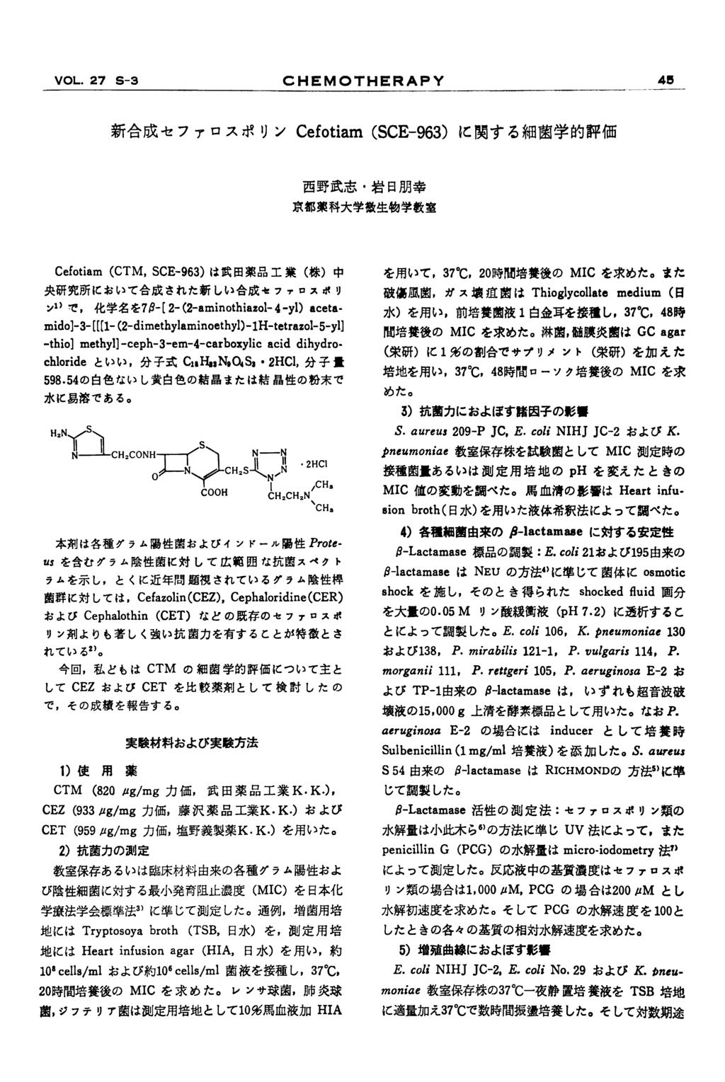 VOL.27 S-3 CHEMO THERAPY mido)-3-[[[1- (2-dimethylaminoethyl)-1H-tetrazol-5-yl] -thio] methyl]-ceph-3-em-4-carboxylic acid dihydro- S. aureus 209-P JC, E.