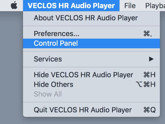 2. メニューバーの [VECLOS HR Audio Player] から [Control Panel] を選択して VECLOS HR Audio Driver Control Panel を表示させる メモ macos High Sierra 10.13 にドライバーをインストールする際の注意事項 macos High Sierra 10.