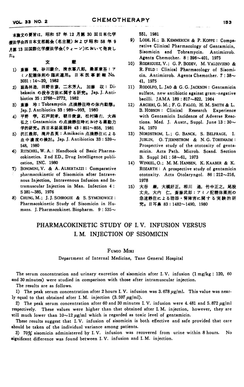 6) RITSCHEL, W. A.: Handbook of Basic Pharmacokinetics. 2 nd ED., Drug Intelligence publication, INC. 1980 7) BONOMINI, V. & A.