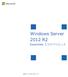 Windows Server 2012 R2 Essentials エクスペリエンス 発行日 : 2013 年 10 月 7 日