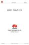 604HW FAQ(CN) 文書レベル 604HW FAQ(JP) V1.0 Huawei Technologies Co, Ltd. All Rights Reserved 华为机密, 未经许可不得扩散第 1 页, 共 12 页