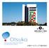 Otsuka-people creating new products for better health worldwide Contents 02 03 07 08 11 13 15 16 17 01
