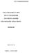 平成22年度地方都市ガス事業天然ガス化促進対策調査,次世代保安向上技術調査,地震対策技術調査,委員会の運営等,調査報告書